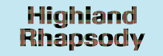 Highland Rhapsody