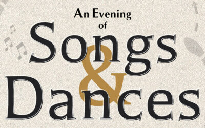 An Evening of Songs & Dances